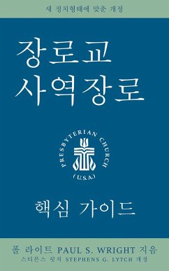 The Presbyterian Ruling Elder, Korean Edition (eBook, ePUB) - Wright, Paul S.