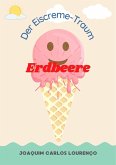 Der Erdbeere Eiscreme-Traum (eBook, ePUB)