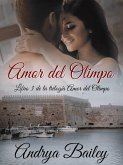 Amor del Olimpo (Trilogía Amor del Olimpo, #3) (eBook, ePUB) Amor del Olimpo (Trilogía Amor del Olimpo, #3) (eBook, ePUB)