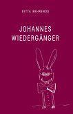 Johannes Wiedergänger (eBook, ePUB)