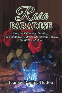Rose Paradise (eBook, ePUB) - Hutton, Frankie Pauling