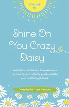 Cover Shine On You Crazy Daisy Volume 3 (eBook, ePUB)