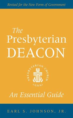 The Presbyterian Deacon (eBook, ePUB) - Johnson, Earl S.