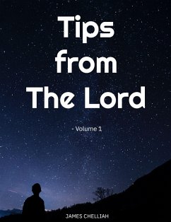 Tips from The Lord (eBook, ePUB) - Chelliah, James