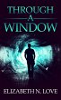 Through A Window (eBook, ePUB) - Bild 1