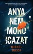 Anya nem mond igazat (eBook, ePUB) - Bild 1