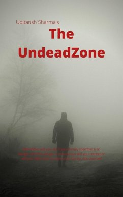 The Undead Zone (eBook, ePUB) - Sharma, Uditansh