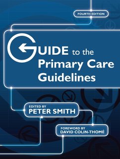 Guide to the Primary Care Guidelines (eBook, ePUB) - Smith, Peter