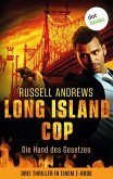 Long Island Cop - Die Hand des Gesetzes (eBook, ePUB)