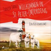 Willkommen in St. Peter-(M)Ording / St. Peter-Mording-Reihe Bd.1 (MP3-Download)