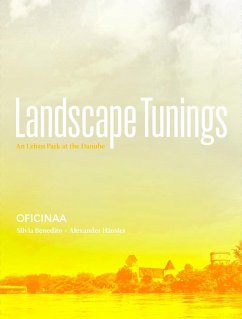 Landscape Tunings (eBook, ePUB) - Benedito, Silvia; Häusler, Alexander
