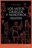 Los mitos griegos y nosotros (eBook, ePUB) Los mitos griegos y nosotros (eBook, ePUB)
