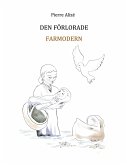 Den Förlorade Farmorn (eBook, ePUB)