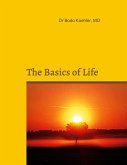 The Basics of Life (eBook, ePUB)