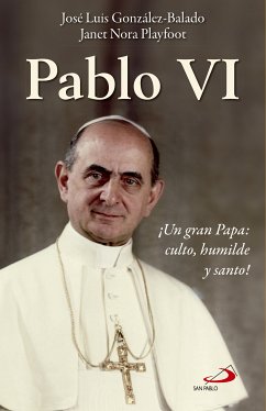 Pablo VI (eBook, ePUB) - PlayFoot Paige, Janet Nora; González-Balado, José Luis