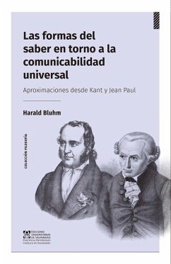 Las formas del saber en torno a la comunicabilidad universal (eBook, ePUB) - Bluhm, Harald