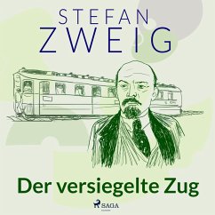 Der versiegelte Zug (MP3-Download) - Zweig, Stefan