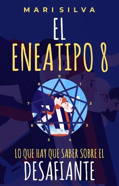 El Eneatipo 8 (eBook, ePUB) - Silva, Mari