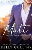 Matt (Wilde Love, #2) (eBook, ePUB)