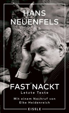 Fast nackt (eBook, ePUB) - Neuenfels, Hans
