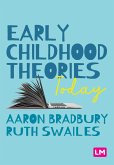 Early Childhood Theories Today (eBook, ePUB)