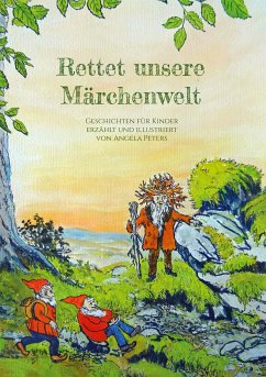 Rettet unsere Märchenwelt (eBook, ePUB)