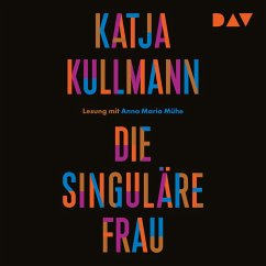 Die Singuläre Frau (MP3-Download) - Kullmann, Katja