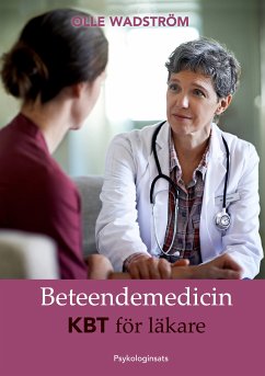 Beteendemedicin (eBook, ePUB) - Wadström, Olle