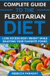 Complete Guide to the Flexitarian Diet:... - Bild 1