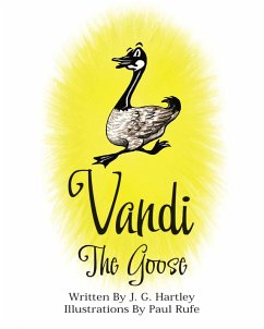Vandi The Goose (eBook, ePUB) - Hartley, J. G.