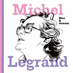 Hier & Demain - Legrand,Michel