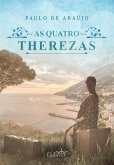 As Quatro Therezas (eBook, ePUB)