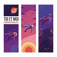 L'Univers Parallele - Toi Et Moi