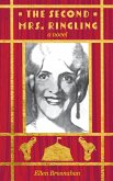 The Second Mrs. Ringling (eBook, ePUB) The Second Mrs. Ringling (eBook, ePUB)