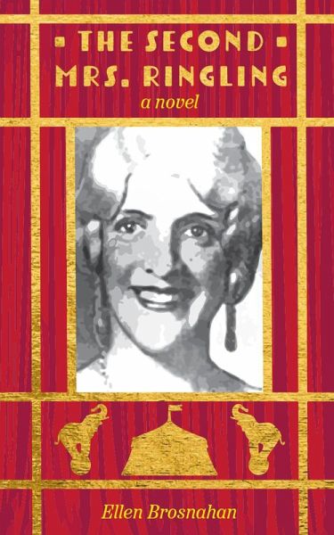 The Second Mrs. Ringling (eBook, ePUB)