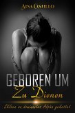 Geboren um zu dienen (eBook, ePUB)