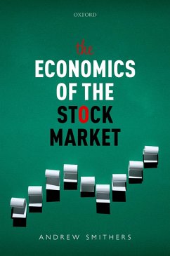 The Economics of the Stock Market (eBook, ePUB) - Smithers, Andrew