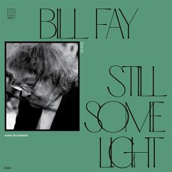 Still Some Light: Part 2 - Fay,Bill