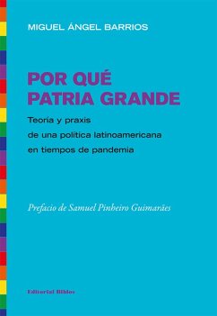 Cover Por qué Patria Grande (eBook, ePUB)