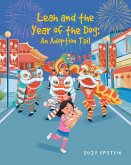 Leah and the Year of the Dog: An Adoption Tail (eBook, ePUB)