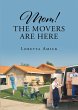 Mom! The Movers are Here (eBook, ePUB) - Bild 1
