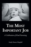 The Most Important Job (eBook, ePUB)