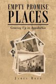 Empty Promise Places (eBook, ePUB)