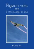 Pigeon vole (eBook, ePUB) Pigeon vole (eBook, ePUB)