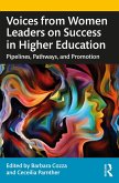 Voices from Women Leaders on Success in Higher Education (eBook, ePUB)