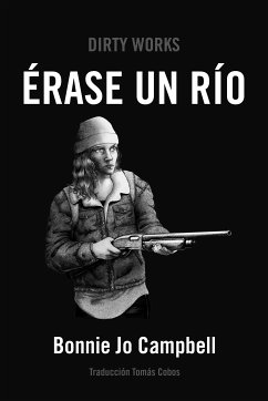 Érase un río (eBook, ePUB) - Campbell, Bonnie Jo