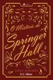 O mistério de Springer Hall (eBook, ePUB)