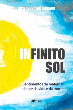 Infinito Sol (eBook, ePUB) - Langaro, Roseane Bueno