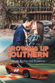 Growing Up Southern (eBook, ePUB)