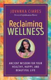 Reclaiming Wellness (eBook, ePUB)